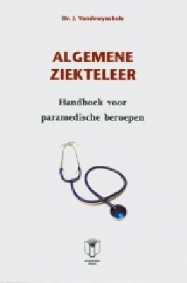 Algemene Ziekteleer - Handboek voor paramedische beroepen