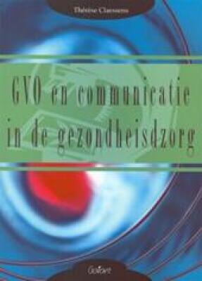 GVO en communicatie in de gezondheidszorg