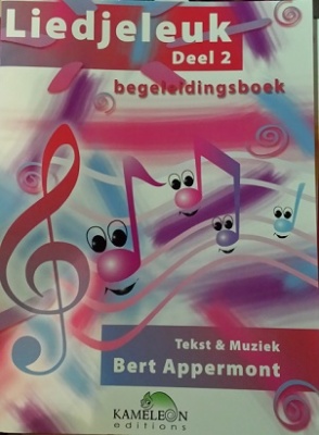 Liedjeleuk Deel 2: begeleidingsboek