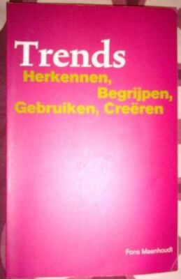 trends: herkennen, begrijpen, gebruiken, creëren