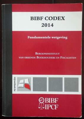 BIBF Codex 2014 (fundamentele wetgeving)