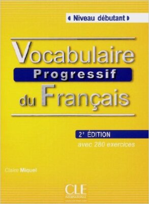Vocabulaire du Français - progressif (2e édition)