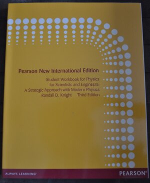 Student Workbook for Physics for Scientist and Engineers (Third Edition)