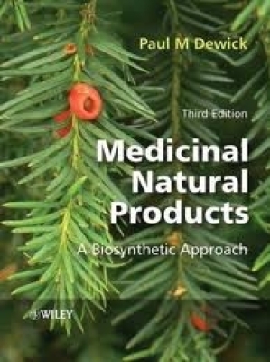 Medicinal Natural Products A Biosynthetic Approach Third Edition