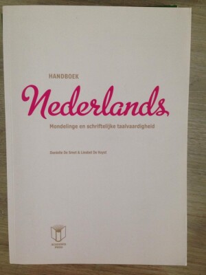 Handboek Nederlands: Mondelinge en schriftelijke taalvaardigheid