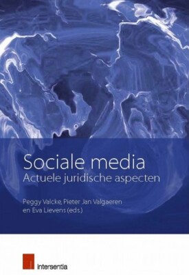 Sociale media: Actuele juridische aspecten