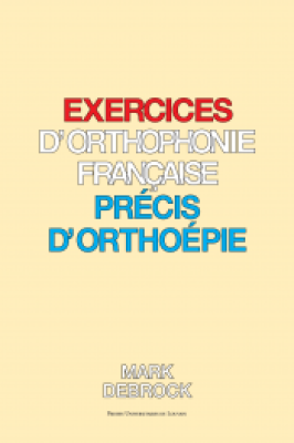 Exercices d'orthophonie française - Précis d'orthoépie