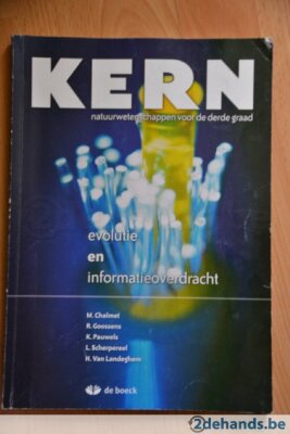 KERN natuurwetenschappen voor de derde graad - evolutie en informatieoverdracht