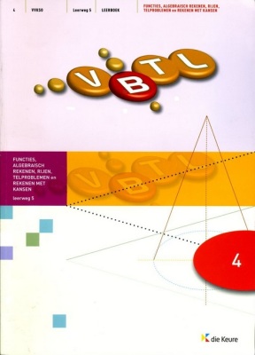 VBTL 4 Functies, Algebraisch rekenen,... - Leerweg 5