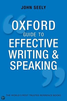 Oxford guide to effective writing and speaking