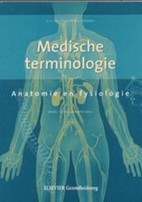 Medische terminologie anatomie en fysiologie