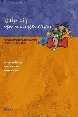 Hulp bij opvoedingsvragen: opvoedingsondersteuning tussen 0 en 3 jaar