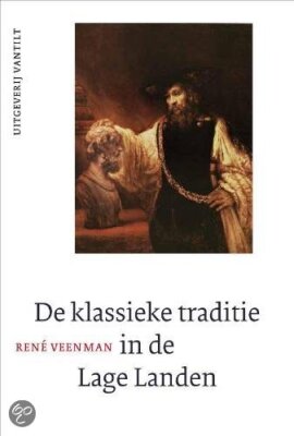 De klassieke traditie in de Lage Landen