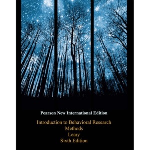 Introduction to Behavioral Research Methods Sixth Edition