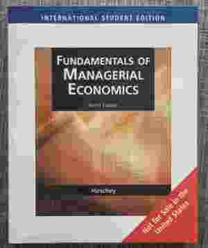 Fundamentals of Managerial Economics, 9th Edition, Intl student edition - NEW