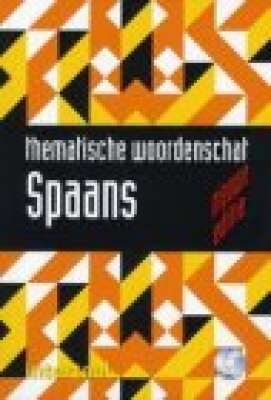 Thematische Woordenschat Spaans, Nieuwe Editie