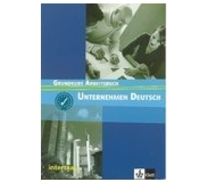 Unternehmen Deutsch Grundkurs Arbeitsbuch