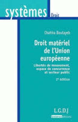 Droit matériel de l'Union Européenne
