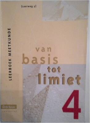 Van Basis Tot Limiet 4, leerweg 5: leerboek meetkunde
