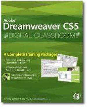 Adobe Dreamweaver CS5: Digital Classroom