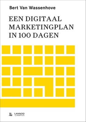 Een digitaal marketingplan in 100 dagen