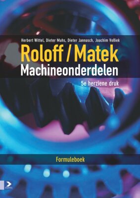 Roloff/Matek Machineonderdelen 5de herziene druk Formuleboek