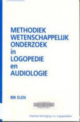 Methodiek Wetenschappelijk Onderzoek in Logopedie en Audiologie