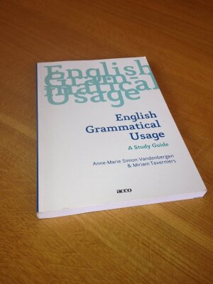 English Grammatical Usage. A Study Guide