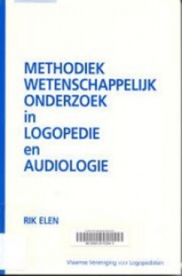 Methodiek wetenschappelijk onderzoek in logopedie en audiologie