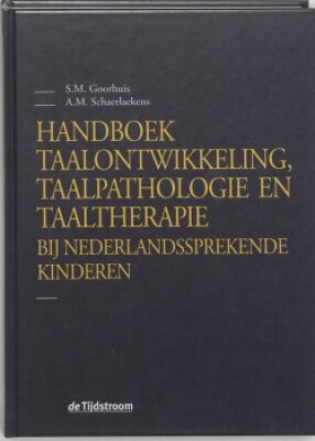 handboek taalontwikkeling, taalpathologie en taaltherapie bij nederlandssprekende kinderen