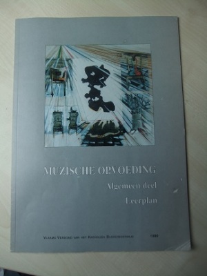 Leerplan Muzische opvoeding algemeen deel