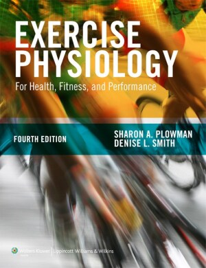Exercise Physiology For Health, Fitness, and Performance