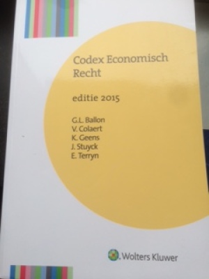 Codex Economisch Recht editie 2015 (nieuwste editie)