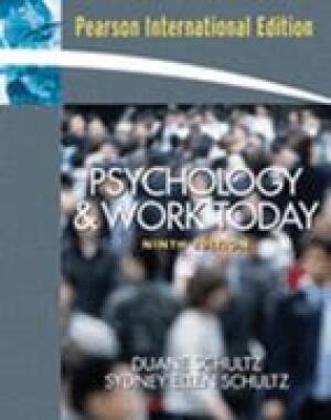 Psychology and Work Today: an Introduction to Industrial and Organizational Psychology. Ninth ed.
