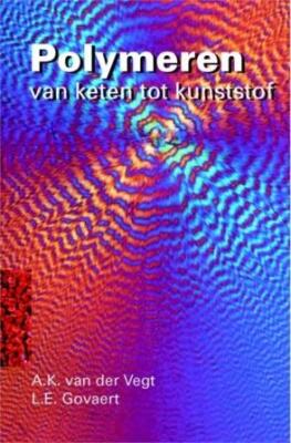Polymeren - van keten tot kunststof