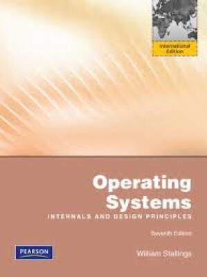 Operating Systems - internals and design principles