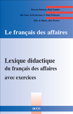 Le français des affaires: Lexique didactique