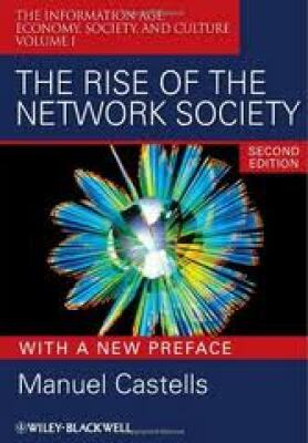 The Rise of The Network Society (second edition)