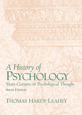 A history of psychology: main currents in psychological thought