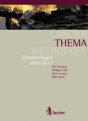 Themawetboek Verzekeringen Larcier 2015-2016