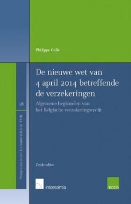 De nieuwe wet van 4 april 2014 betreffende de verzekeringen