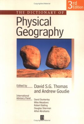 The Dictionary of Physical Geography