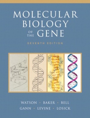 Molecular Biology of the Gene 7th edition