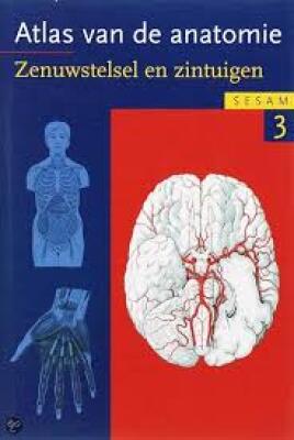 Atlas van de anatomie Zenuwstelsel en zintuigen deel 3