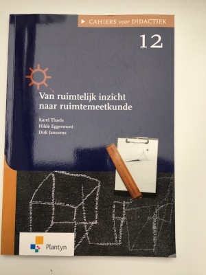 Van ruimtelijk inzicht naar ruimtemeetkunde (Nieuwprijs €35)