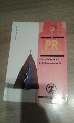 PR Methode. Een inleiding in de bedrijfscommunicatie.