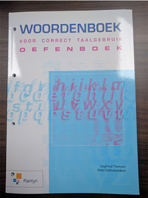 Woordenboek voor correct taalgebruik Oefenboek