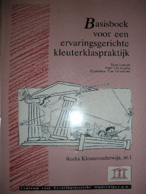 Basisboek voor een ervaringsgerichte kleuterklaspraktijk