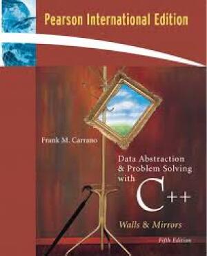 Data abstraction & Problem solving with C++