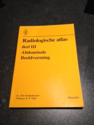 Radiologische atlas deel III: Abdominale beeldvorming